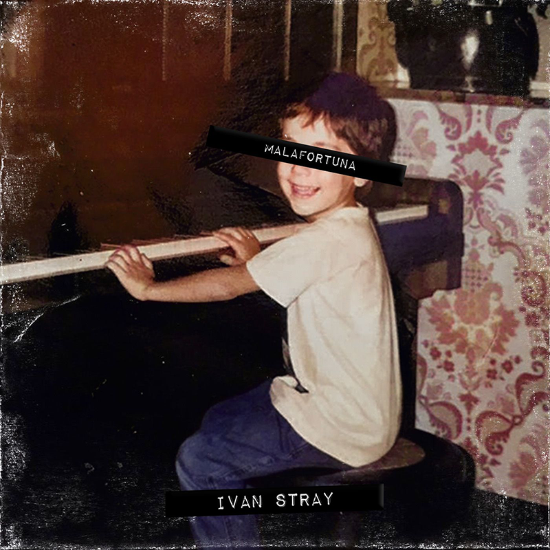 Ivan-Stray-Malafortuna-(Album) Cover album malafortuna